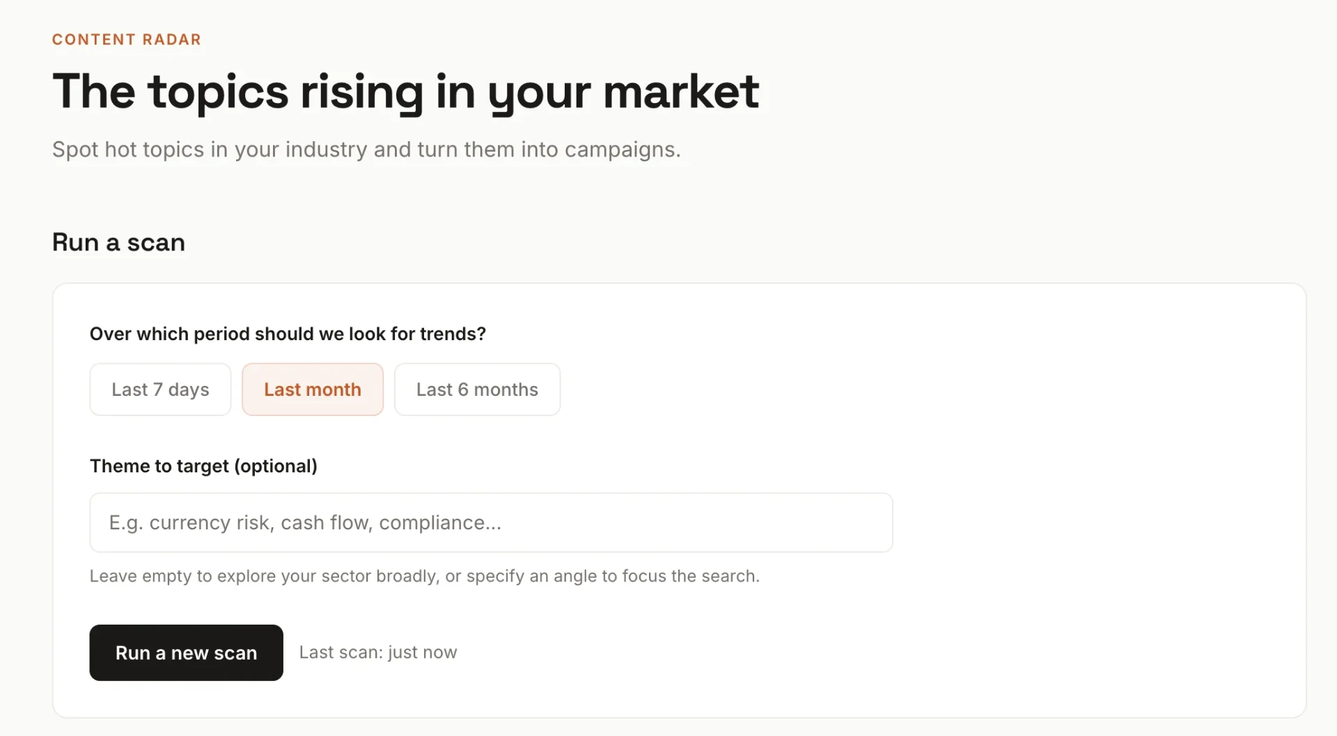 Content Radar scan settings, period selector